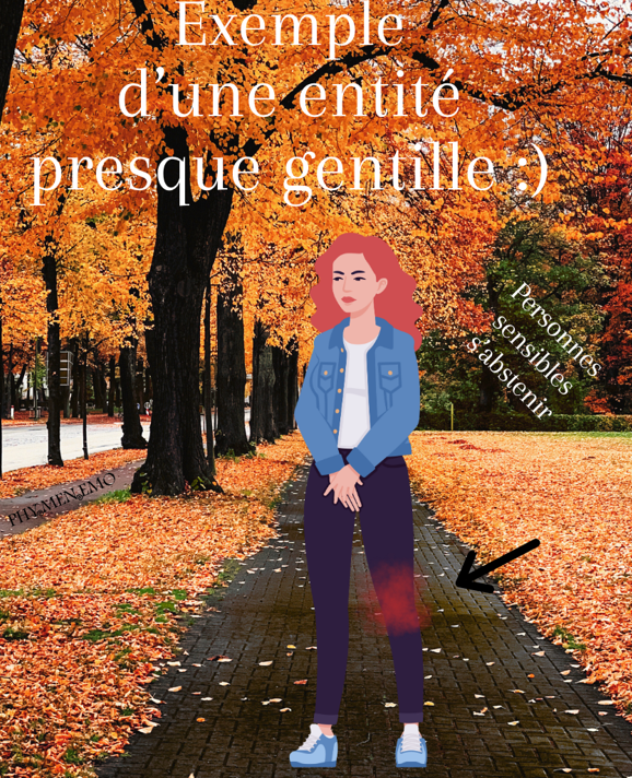 Exemple d'une entité presque gentille