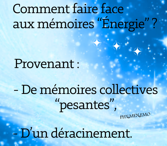 Mémoires “Énergie” collectives dans une famille, un village, un peuple